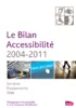 Le bilan Accessibilité 2004/2011 SNCF