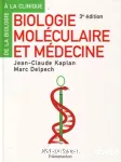 Biologie moléculaire et médecine