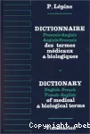 Dictionnaire Français-Anglais / Anglais-Français des termes médicaux et biologiques